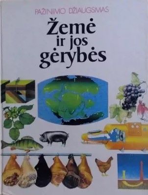 Žemė ir jos gėrybės