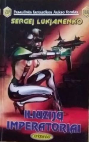 Iliuzijų imperatoriai
