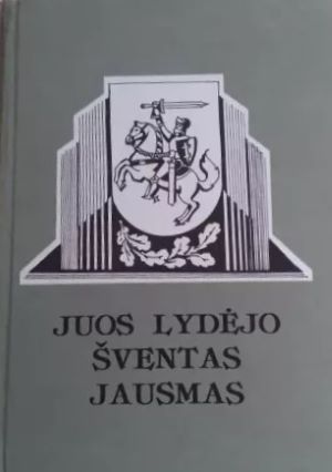 Juos lydėjo šventas jausmas