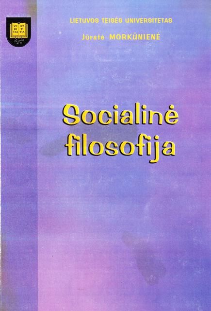Socialinė filosofija: šiuolaikinė mąstymo paradigma