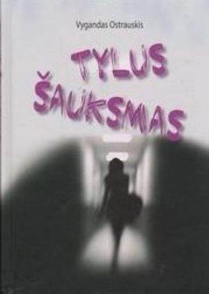 Tylus šauksmas