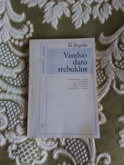 vanduo daro stebuklus