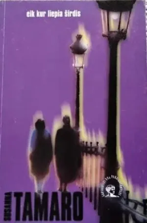 eik kur liepia širdis