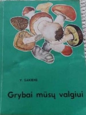 Grybai mūsų valgiui