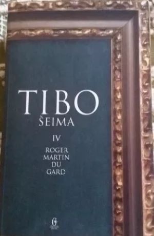 Tibo šeima IV tomas