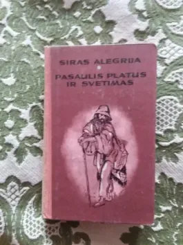pasaulis platus ir svetimas