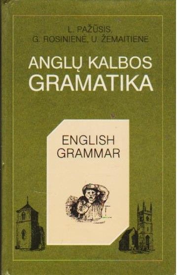 ANGLŲ KALBOS GRAMATIKA