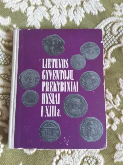 Lietuvos gyventojų prekybiniai ryšiai I-XIII a.