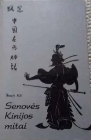 Senovės Kinijos mitai