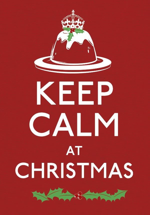 Keep Calm at Christmas: Good Advice for Christmas Time (Keep Calm and Carry on)