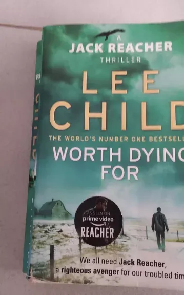 WORTH DYING FOR Lee Child