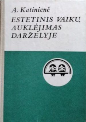 estetinis vaikų auklėjimas darželyje