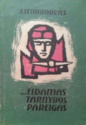 …Eidamas tarnybos pareigas