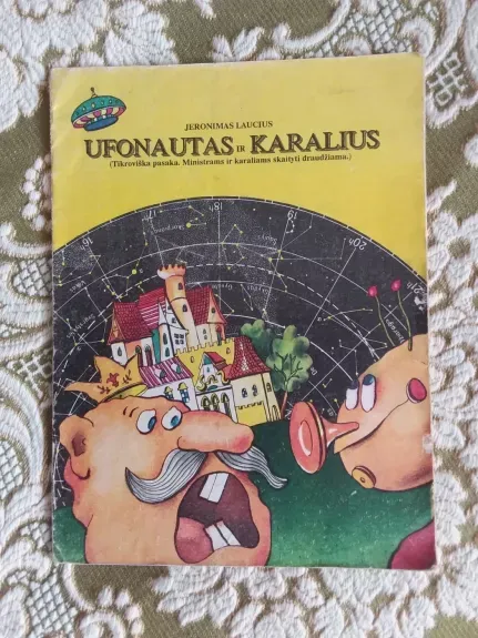 ufonautas ir karalius