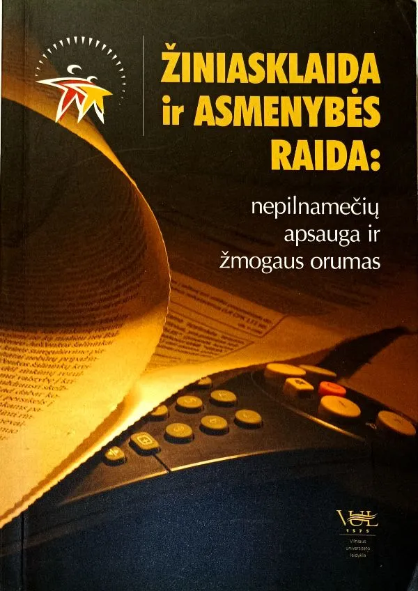 Žiniasklaida ir asmenybės raida: nepilnamečių apsauga ir žmogaus orumas