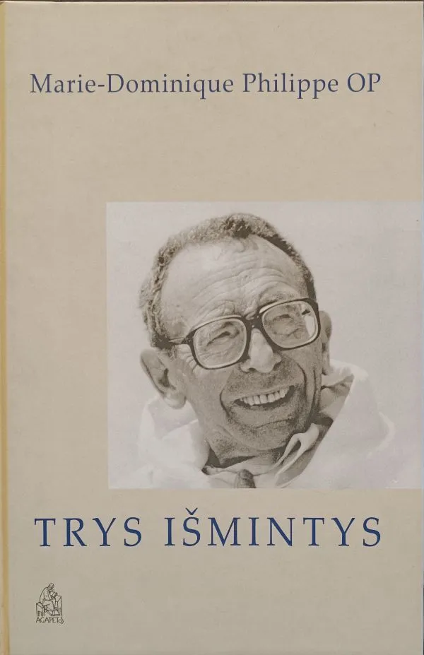 Trys išmintys. Pokalbiai su Frédéric Lenoir
