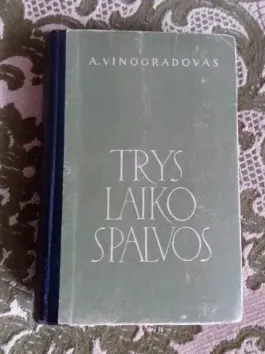 trys laiko spalvos