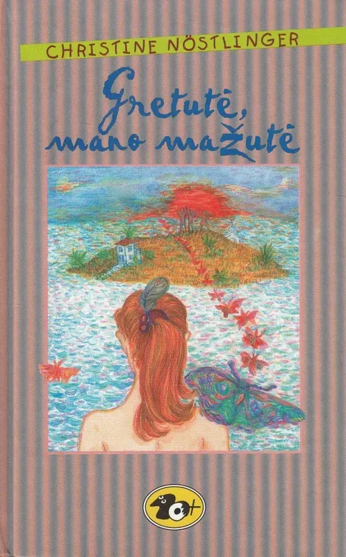 Gretutė, mano mažutė