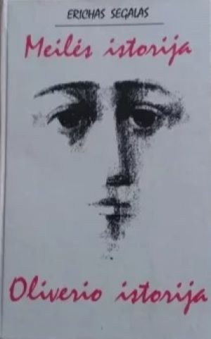 Meilės istorija. Oliverio istorija