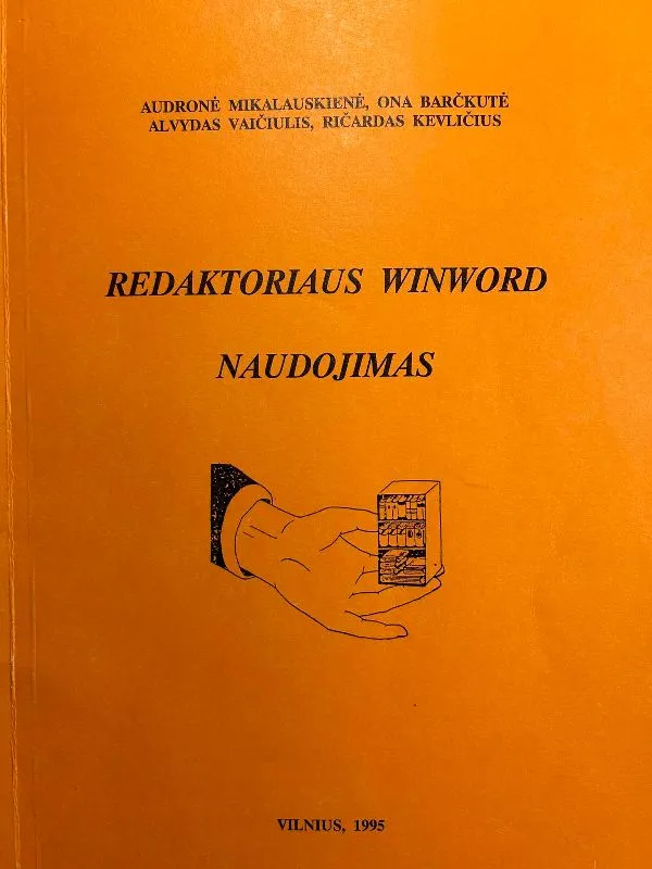 Redaktoriaus WinWord naudojimas