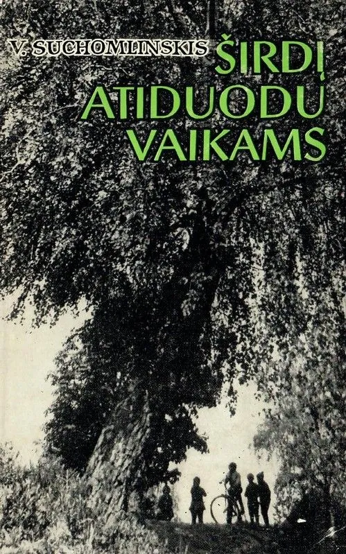 Širdį atiduodu vaikams
