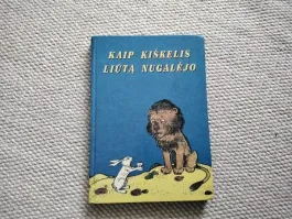 Kaip kiškelis liūtą nugalėjo