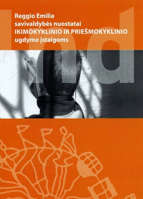 Reggio Emilia savivaldybės nuostatai ikimokyklinio ir priešmokyklinio ugdymo įstaigoms