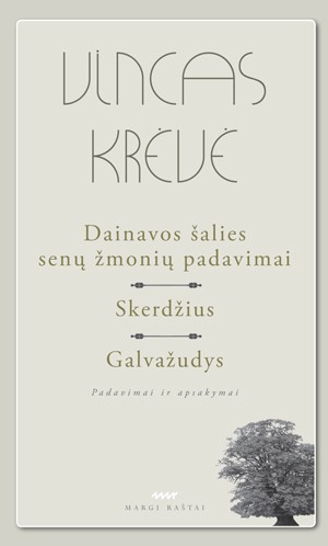 Dainavos šalies senų žmonių padavimai. Skerdžius. Galvažudys