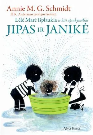 Jipas ir Janikė. Lėlė Marė išplaukia ir kiti apsakymėliai