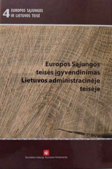 Europos sąjungos teisės įgyvendinimas Lietuvos administracinėje teisėje