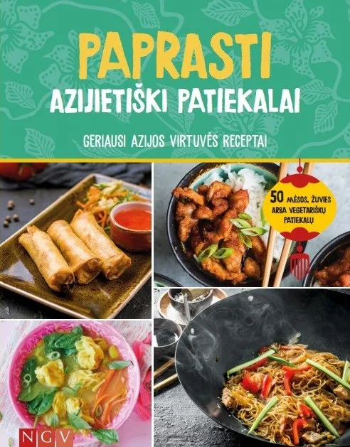 Paprasti azijietiški patiekalai. Geriausi Azijos virtuvės receptai