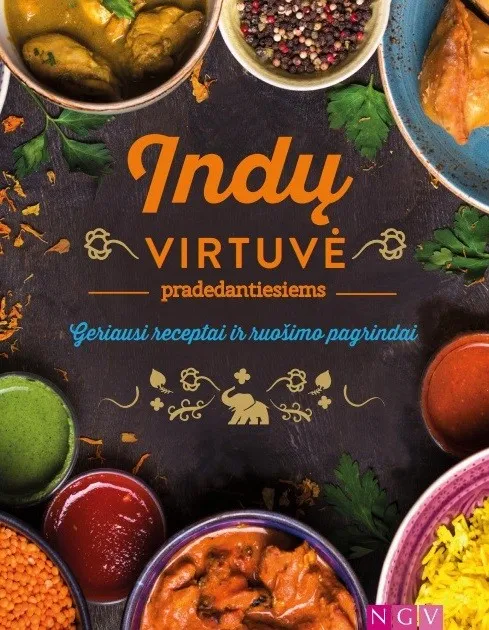 Indų virtuvė pradedantiesiems. Geriausi receptai ir ruošimo pagrindai