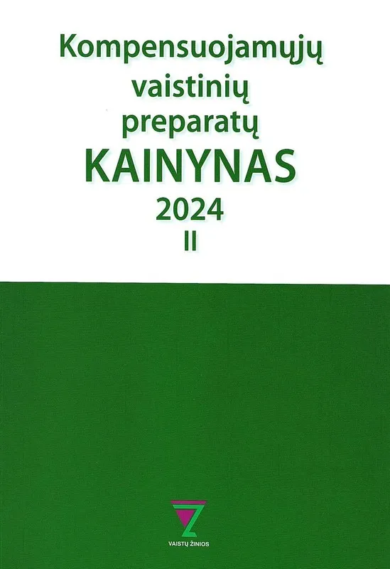Kompensuojamųjų vaistinių preparatų kainynas 2024, II dalis