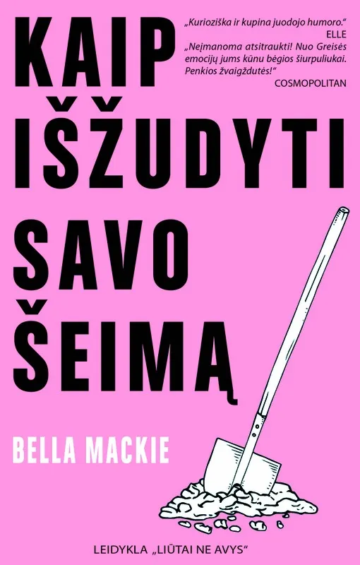 Kaip išžudyti savo šeimą