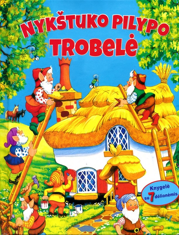 Nykštuko Pilypo trobelė. Knygelė su 7 dėlionėmis