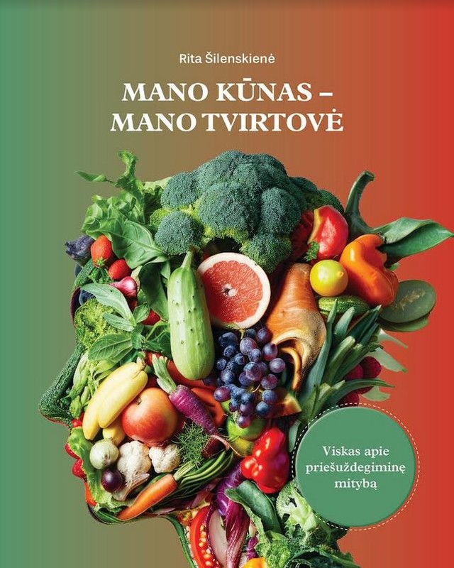 Mano kūnas – mano tvirtovė