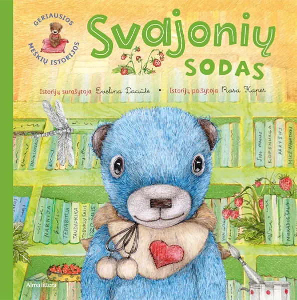 Svajonių sodas. Geriausios meškių istorijos