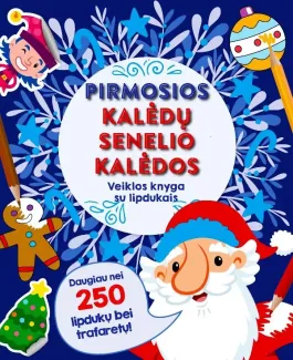 "Pirmosios Kalėdų Senelio Kalėdos. Veiklos knyga su lipdukais", 3+