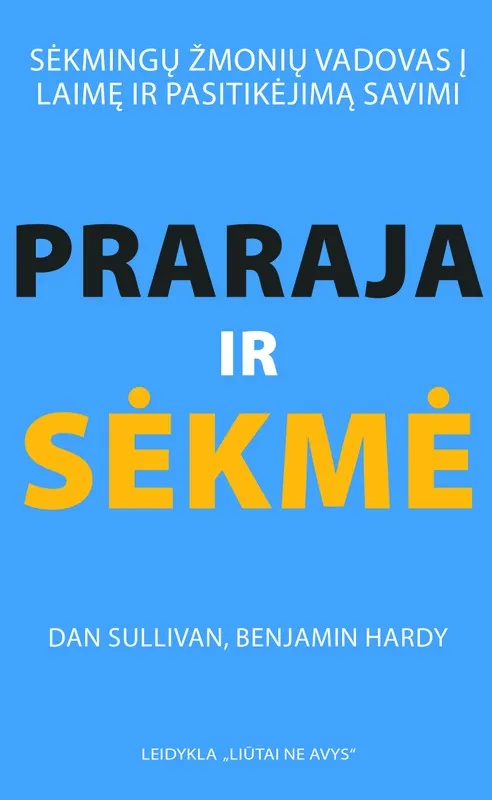Praraja ir sėkmė