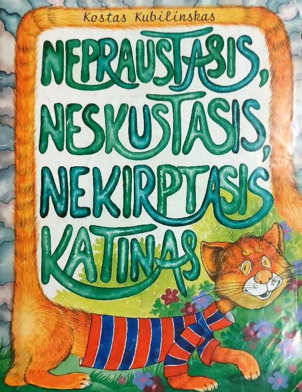 Nepraustasis, neskustasis, nekirptasis katinas
