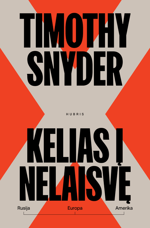 Kelias į nelaisvę. Rusija, Europa, Amerika
