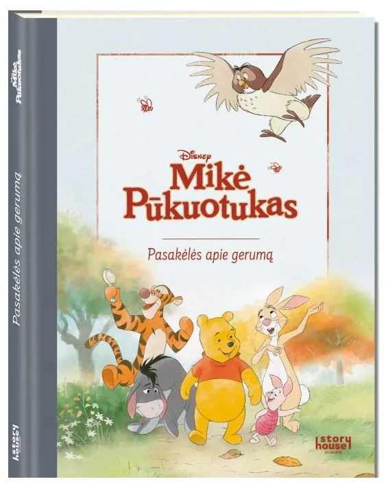 Mikė Pūkuotukas. Pasakėlės apie gerumą