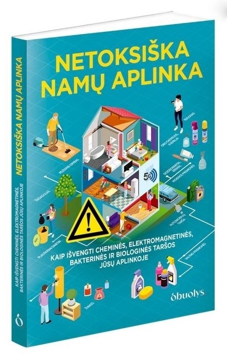 NETOKSIŠKA NAMŲ APLINKA