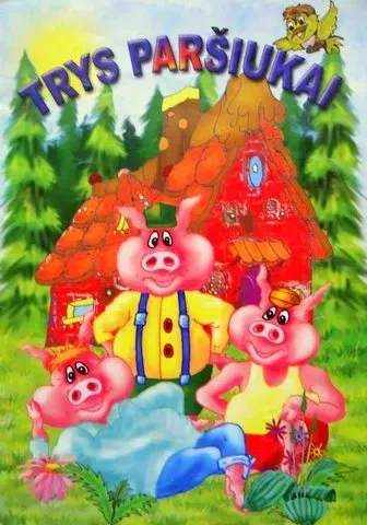 Trys paršiukai