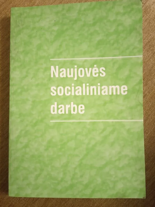 Naujovės socialiniame darbe