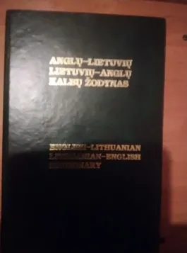 Anglų-Lietuvių Lietuvių-Anglų kalbų žodynas