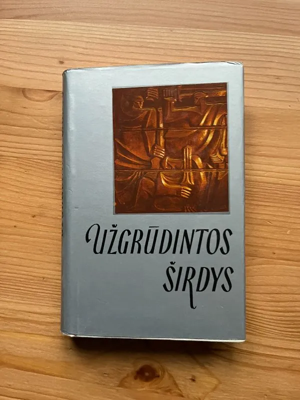 Užgrūdintos širdys