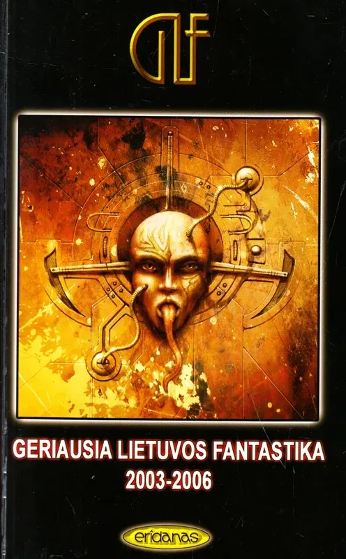 Geriausia Lietuvos fantastika 2003-2006