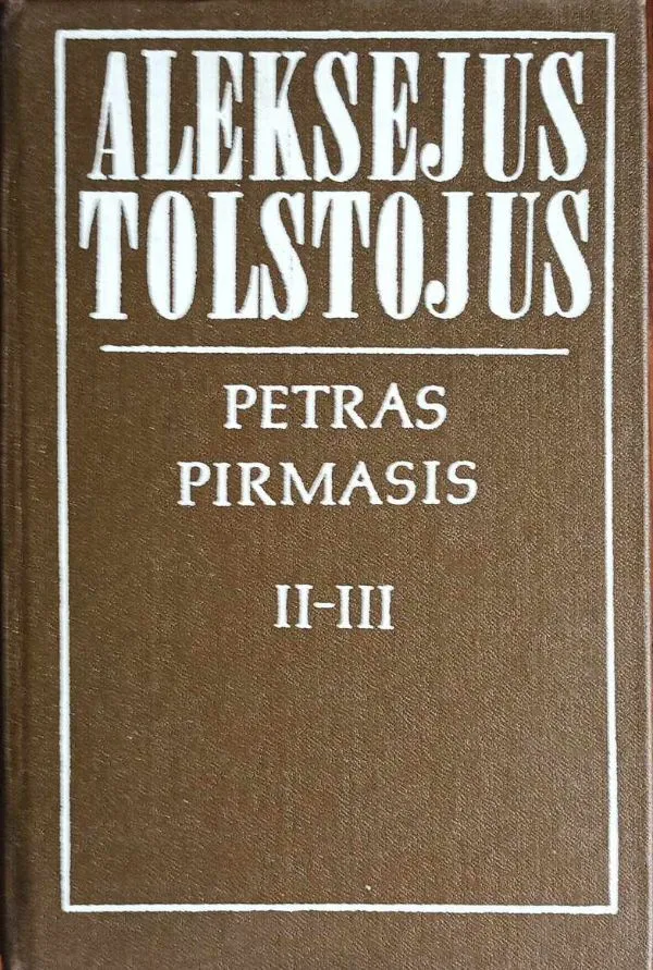 Petras pirmasis II-III tomai
