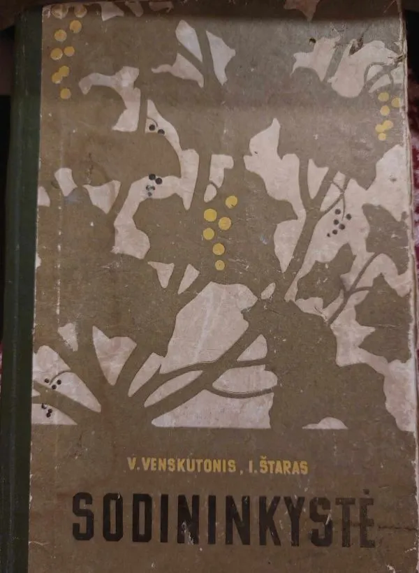 Venskutonis V., Štaras I. ,,Sodininkystė''